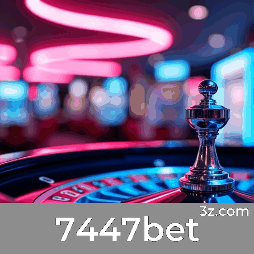 7447bet: Apostas com Segurança e Serviços Profissionais