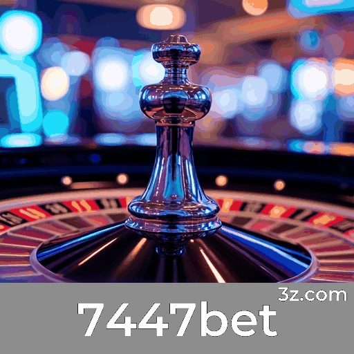 7447bet: Apostas com Segurança e Serviços Profissionais
